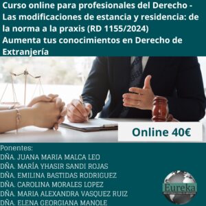 Las modificaciones de estancia y residencia: de la norma a la praxis (RD 1155/2024)